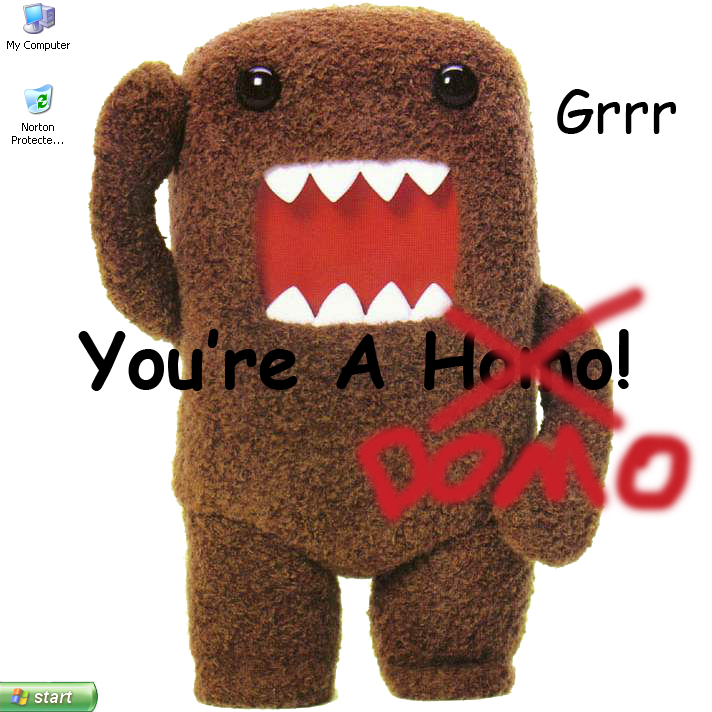 YOu're a DOmo