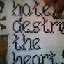 Hate Destroys The Heart   cross stitch