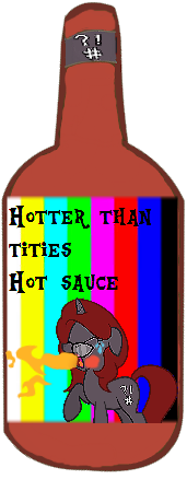 Hotter than t*ties hot sauce