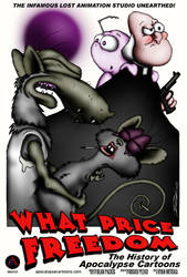 What Price Freedom Poster by ApocalypseCartoons
