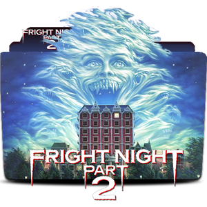 Fright Night Part 2 Folder Icon