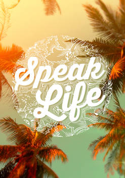 Speak Life