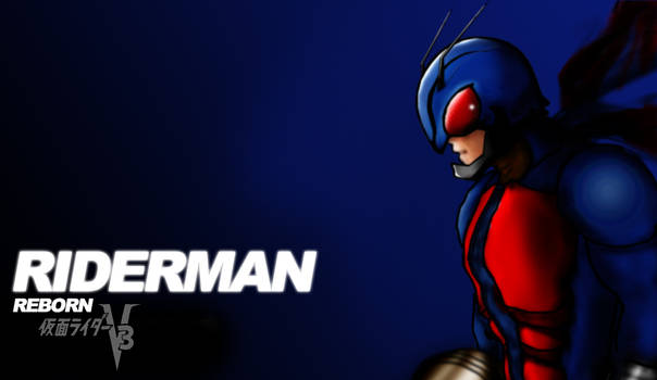 Riderman Reborn