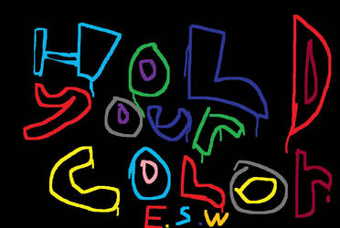 Hold Your Color