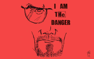 Breaking Bad - I am the danger