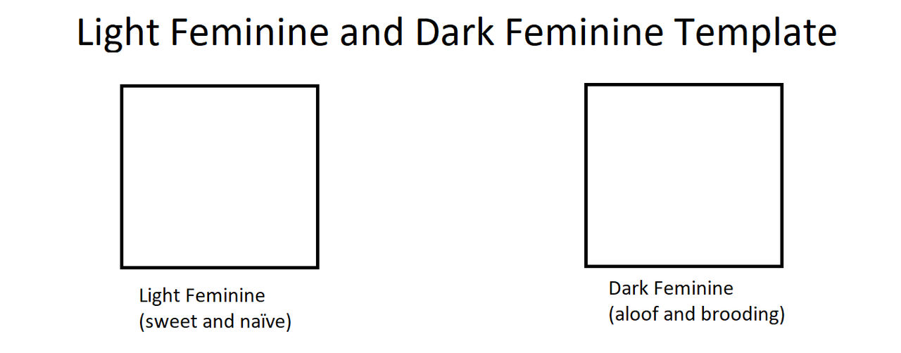 Light Feminine and Dark Feminine Template by Tara012 on DeviantArt Light Feminine and Dark Feminine Template by Tara012 on DeviantArt