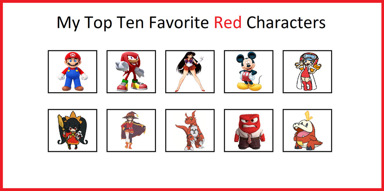 Fast Red Characters My Top 10 Favorite Red Characters by Tara012 on DeviantArt