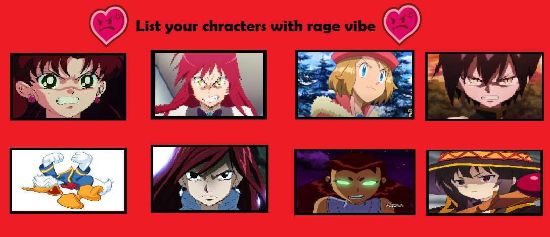 Boiling Rage Characters My Favorite Characters with Rage Vibe by Tara012 on DeviantArt