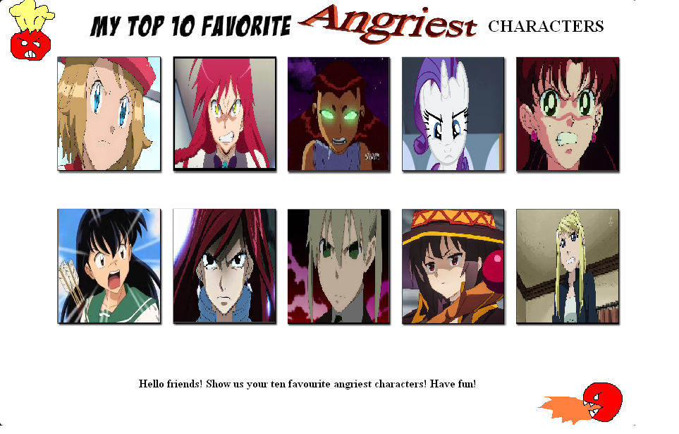Indignant Characters My Top Ten Angry Characters by Tara012 on DeviantArt