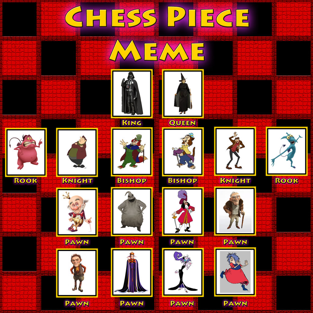 My Chess Piece Meme 2