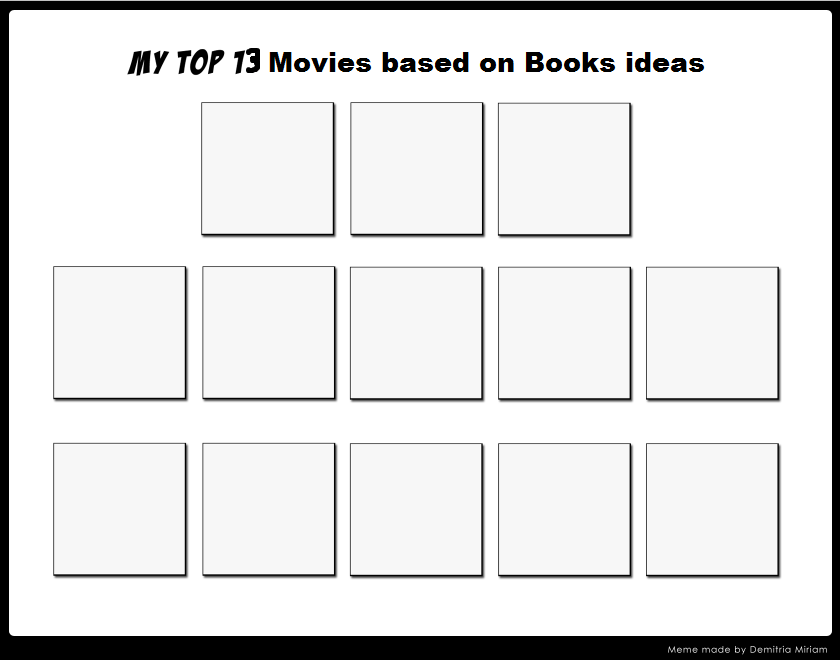 Top 13 Movies based on Books Ideas Meme