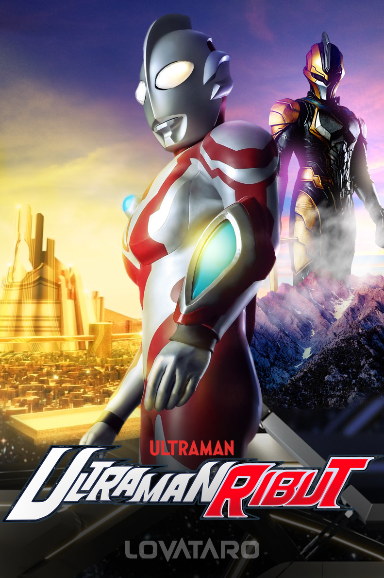 Ultraman Ribut Song Ultraman Ribut Poster (FANMADE) by lovataro on DeviantArt