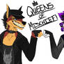 Queens Of Mischief [COLLAB]