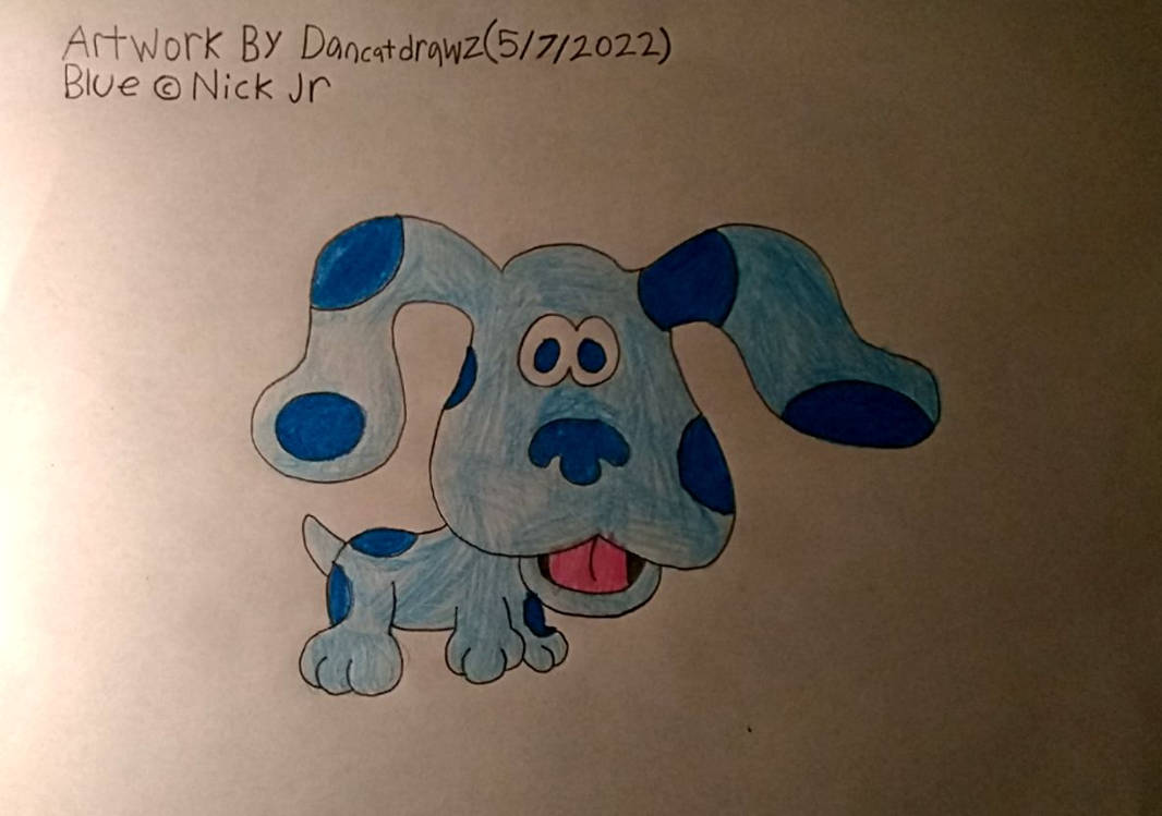 Blue(From Blue's Clues) Drawing by DanCatDrawz on DeviantArt