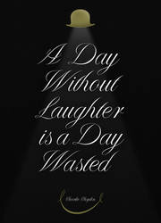 a day without laughter is a day wasted