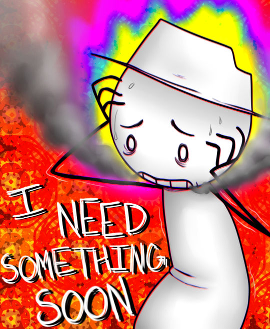 Need Soon I Need Something Soon by UberNerdMaster on DeviantArt