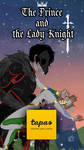 (Tapas) The Prince and the Lady Knight by TalithaFelix