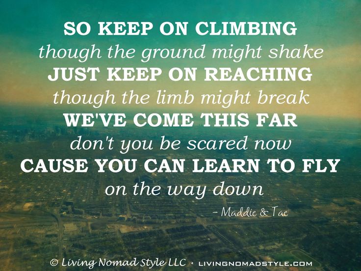 Keep Climbin