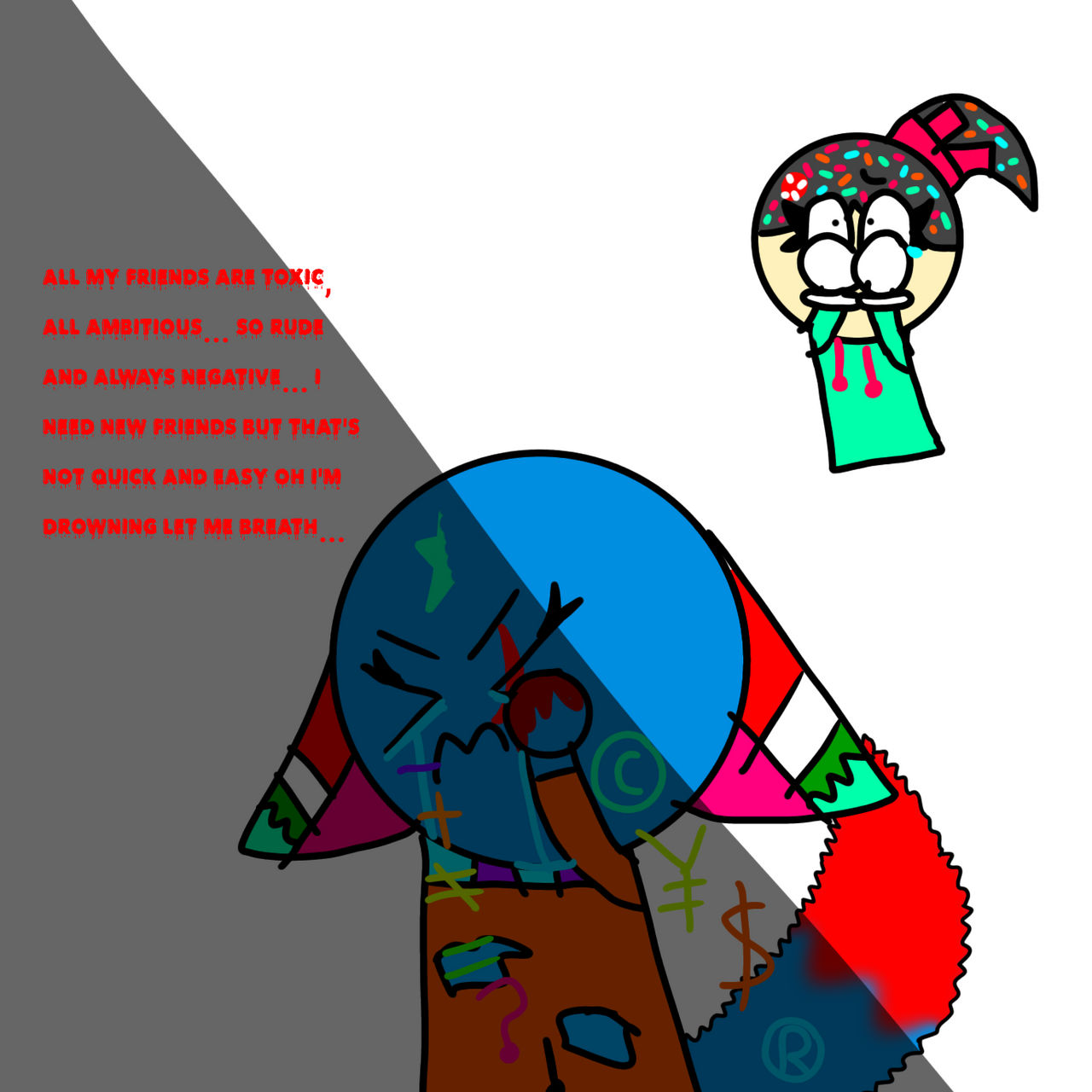 All My Friends Are Toxic By Earth scar By SlimealphabetloreK On DeviantArt All my friends are toxic by earth scar by slimealphabetlorek on deviantart