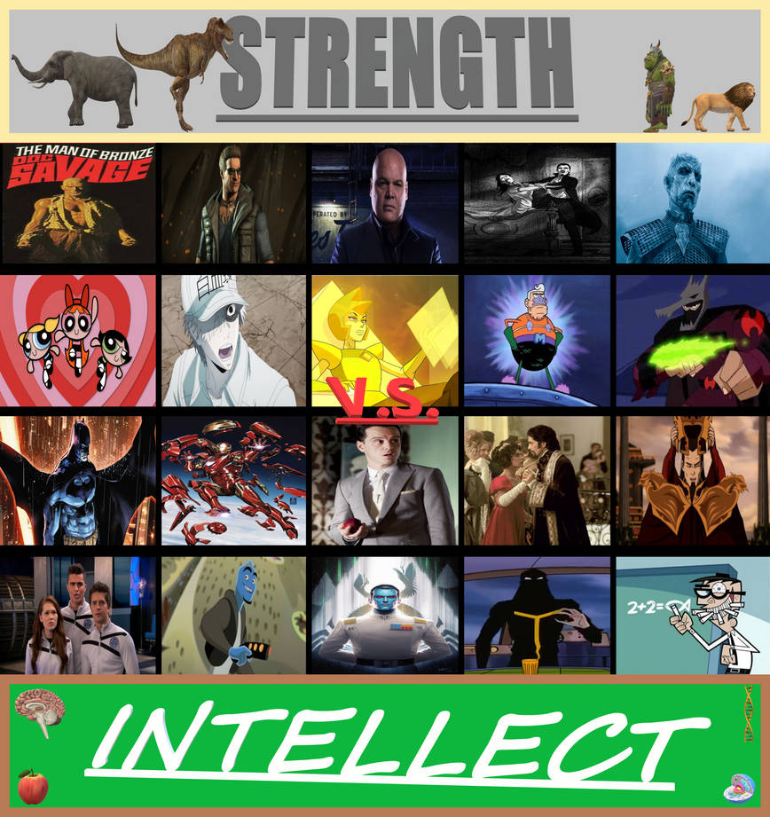 Strength vs. Intellect: Round 2! Who wins this? by King-Of-TheOmniverse ...