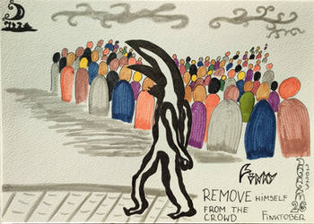 26FINKY REMOVE Himself from the crowd - Finktober
