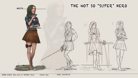 The not so SUPER hero  || Maya ||