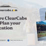 Hire ClearCabs to Plan your vacation