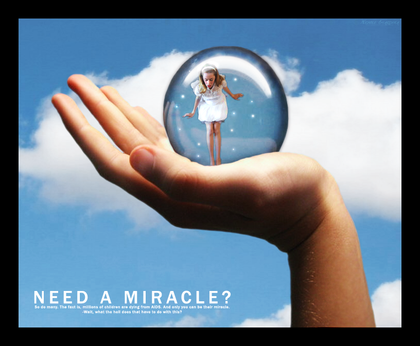 Need a Miracle?