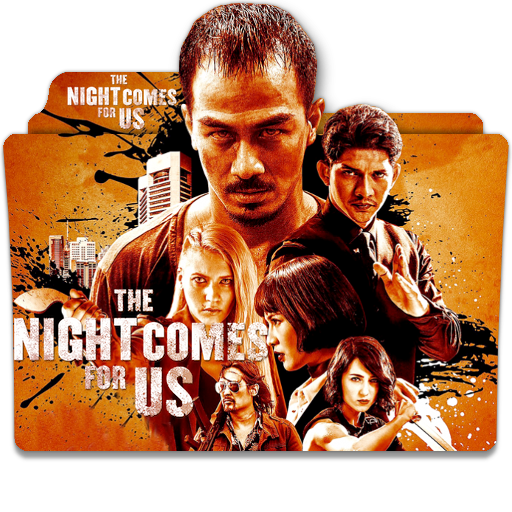 The Night Comes For Us 2018 V1DSS by ungrateful601010 on DeviantArt