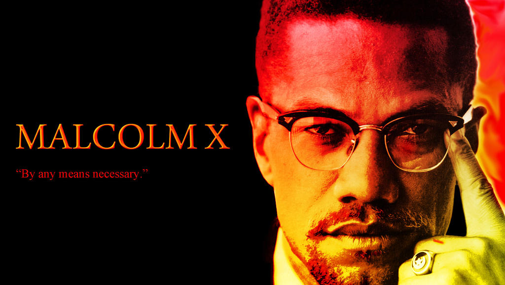 Malcolm X - Rage by cj740u on DeviantArt