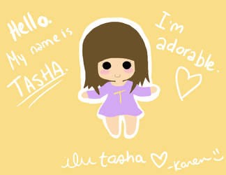 Hello, my name is Tasha