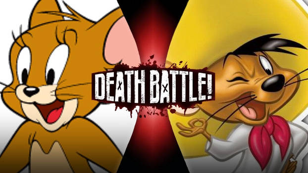 DEATH BATTLE Jerry vs Speedy Gonzales