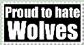 Proud to Hate Wolves