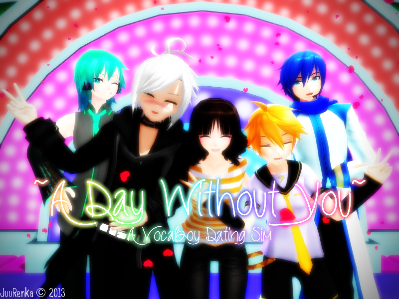 ~A Day Without You~ A VocaBoy Dating Sim DEMO DL