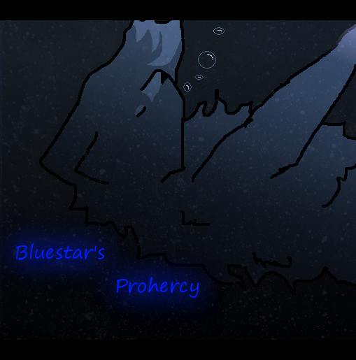 Bluestar's Prophercy