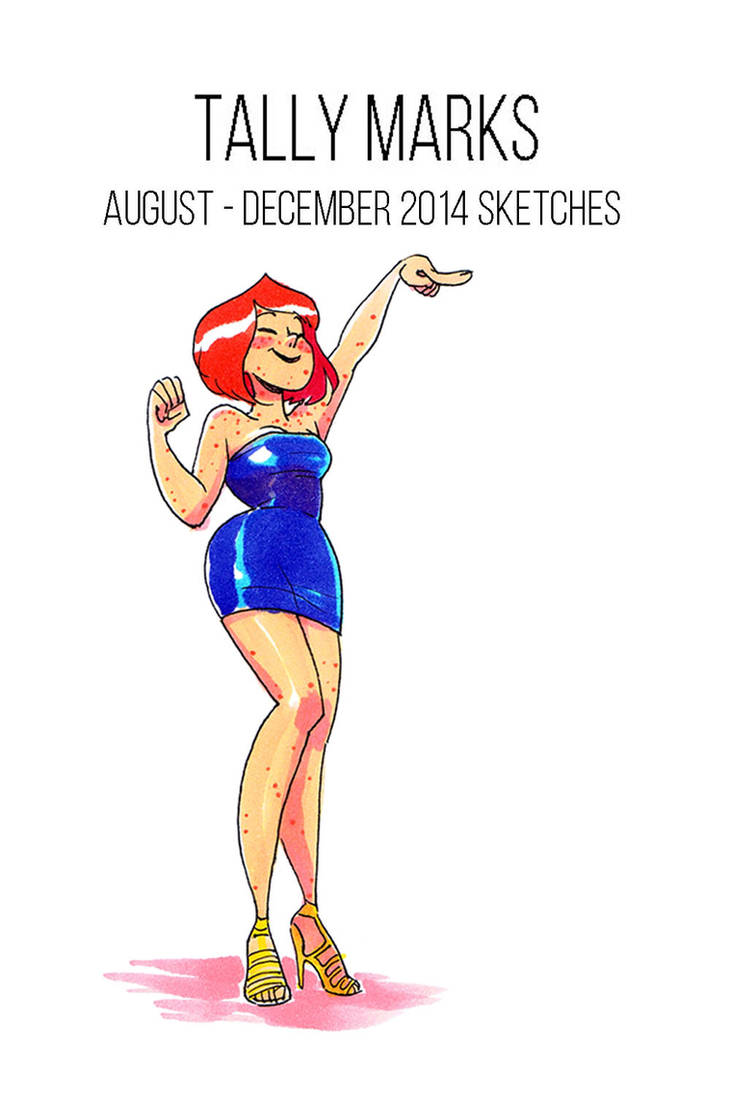 Tally Marks: August - December 2014 Sketches cover by Tallychyck