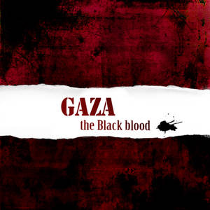 gaza the black blood