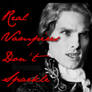 Don't Sparkle - Lestat 2