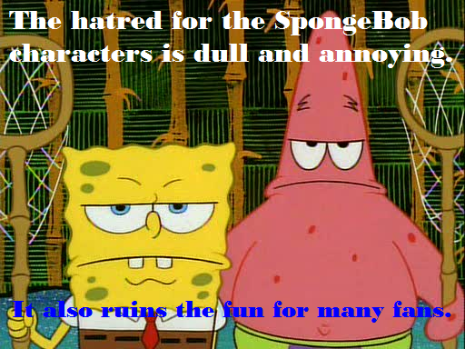 Spongebob and Patrick: Haters Gonna Hate
