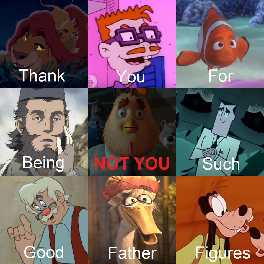 Thank You For Being Such Good Father Figures Meme by Miss-Barker on