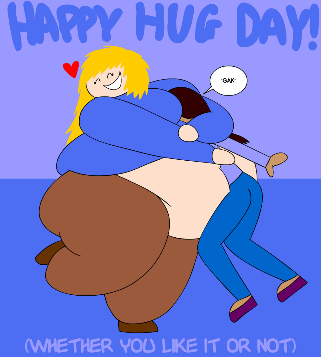 FAT: Hugs?
