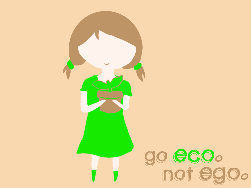 Go ECO Not Ego