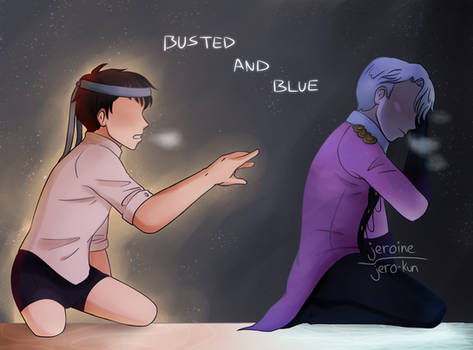 [YOI] Busted and Blue (+SPEEDDRAW)