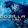 Godzilla Monster Planet!