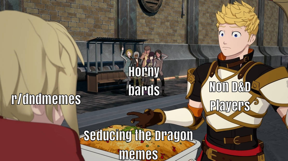 Rpg Mee RWBY Dungeons and Dragons RPG Meme 10 by CommissioneronHiatus on DeviantArt
