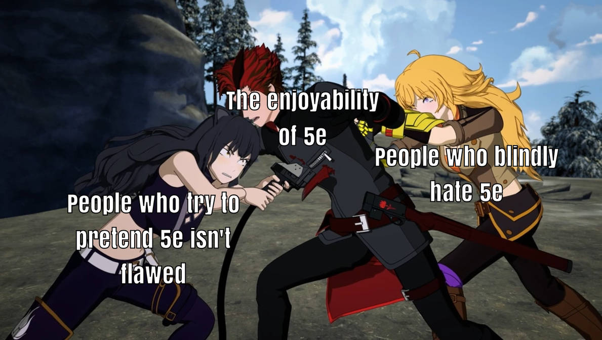 Rpg Mee RWBY Dungeons and Dragons RPG Meme 48 by CommissioneronHiatus on DeviantArt
