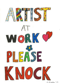 Artist At Work Sign 