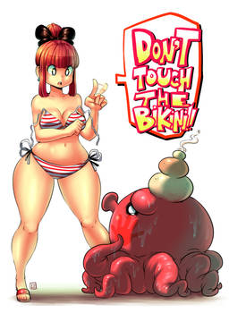 Dont touch the bikini