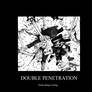 Double Penetration Demotivational Poster