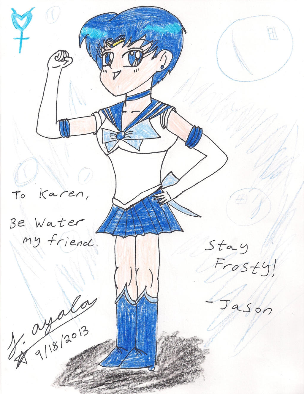 To Karen Bernstein, our Sailor Mercury!